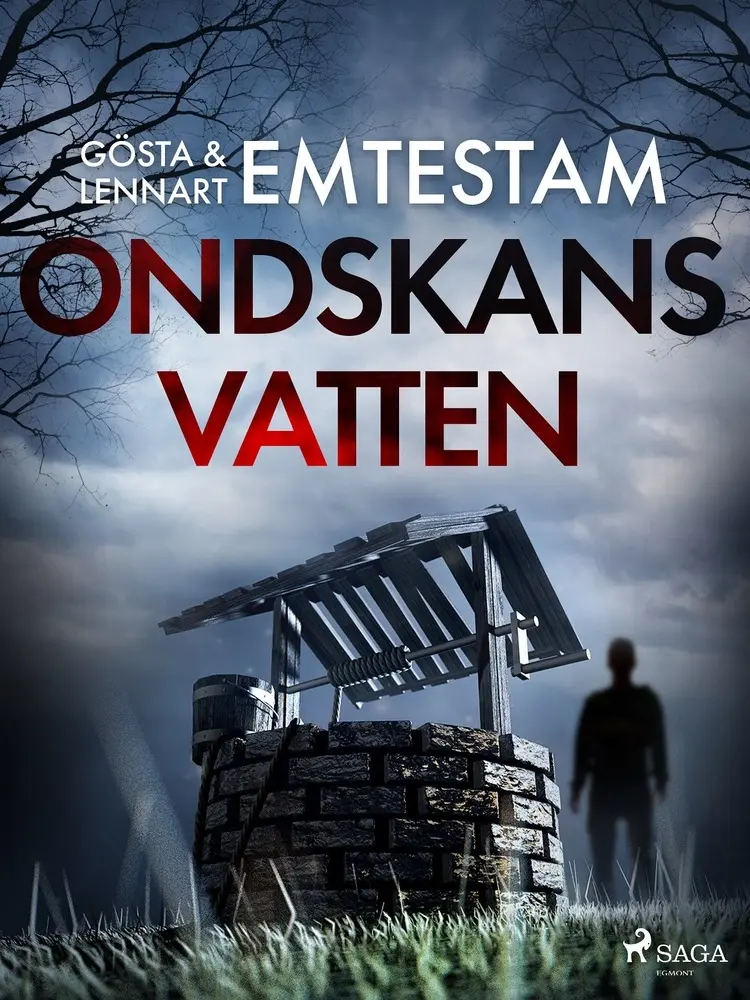 Ondskans vatten af Gösta Emtestam