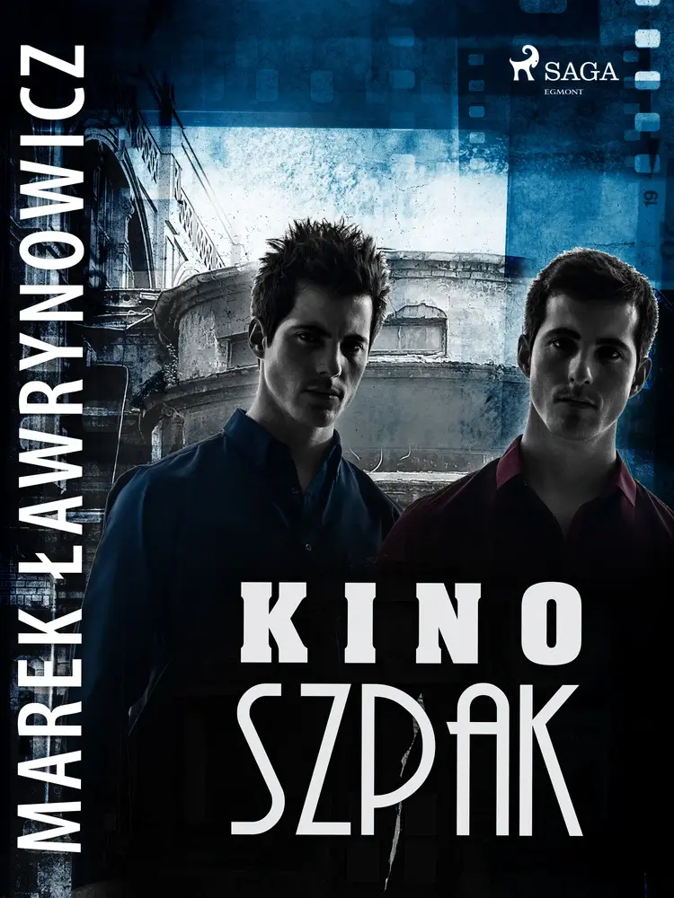 Kino „Szpak'' af Marek Ławrynowicz