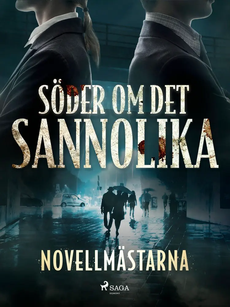 Söder om det sannolika af Novellmästarna