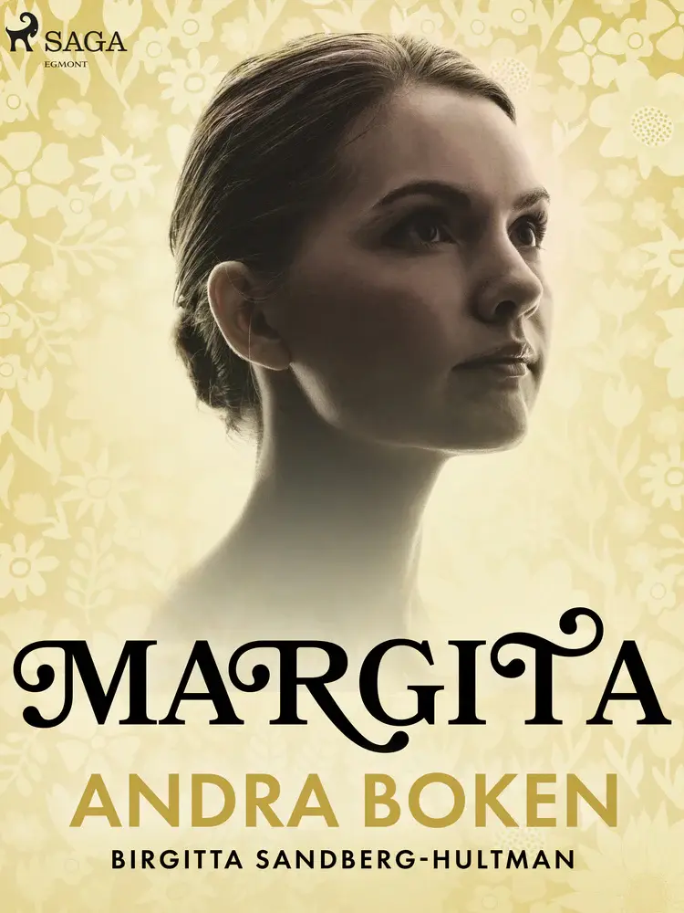 Margita. Andra boken af Birgitta Sandberg-Hultman