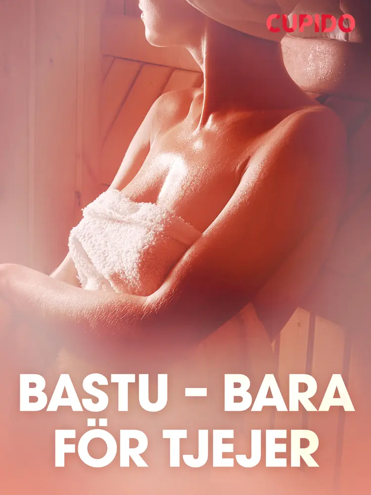 Bastu - bara för tjejer - erotisk novell af Cupido