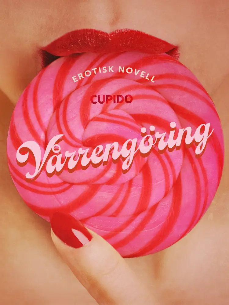 Vårrengöring - erotisk novell af Cupido