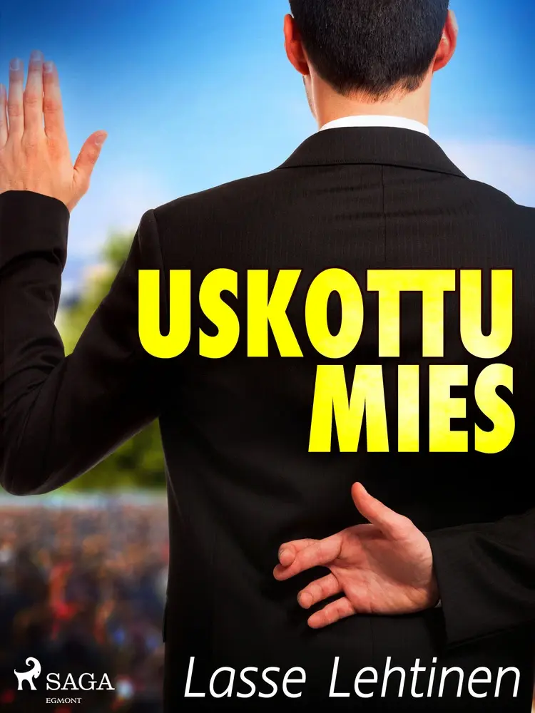 Uskottu mies af Lasse Lehtinen