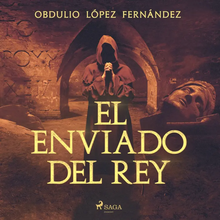 El enviado del rey af Obdulio López Fernández