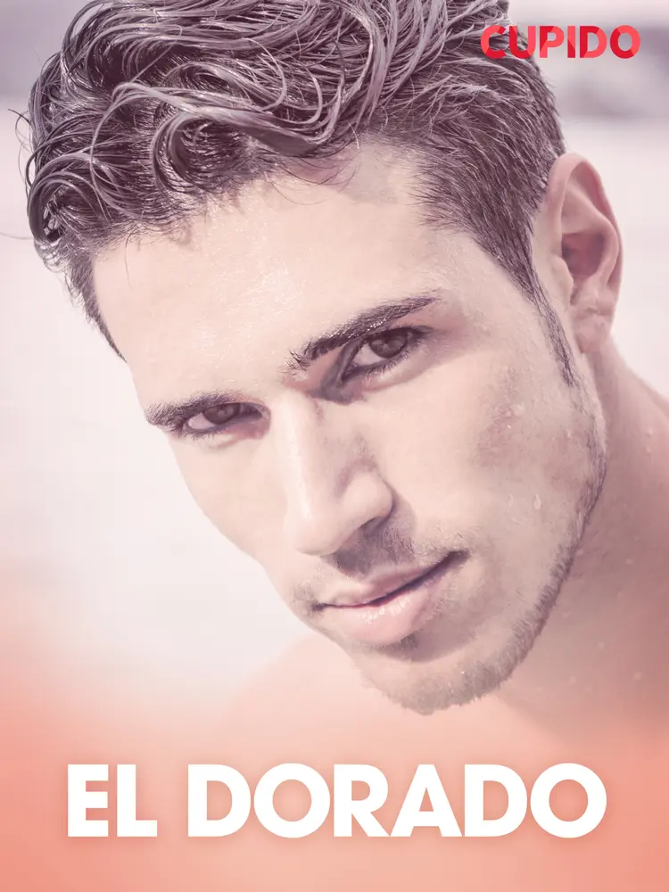 El Dorado - eroottinen novelli af Cupido