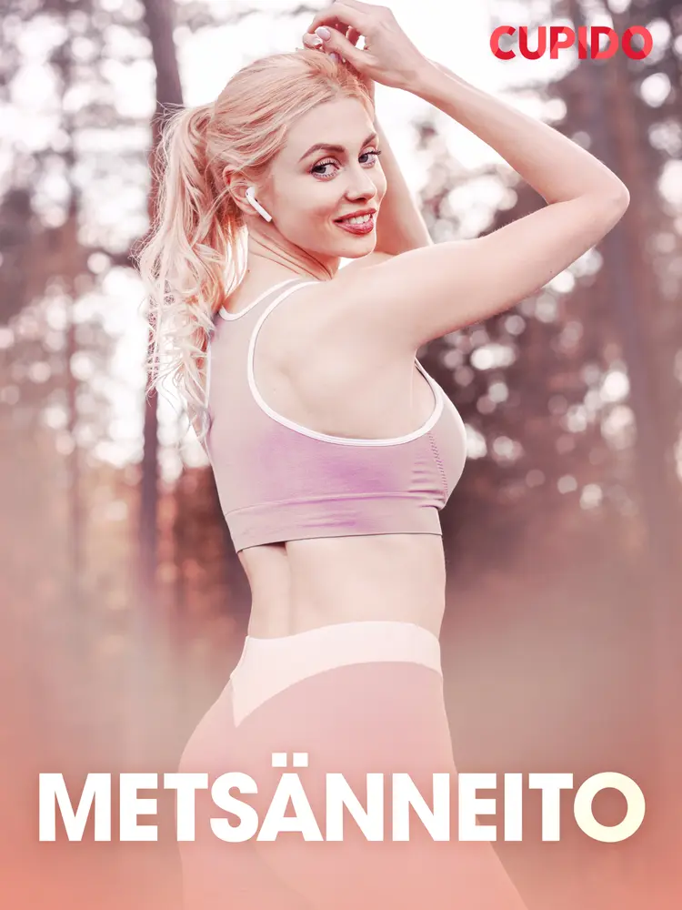 Metsänneito - eroottinen novelli af Cupido