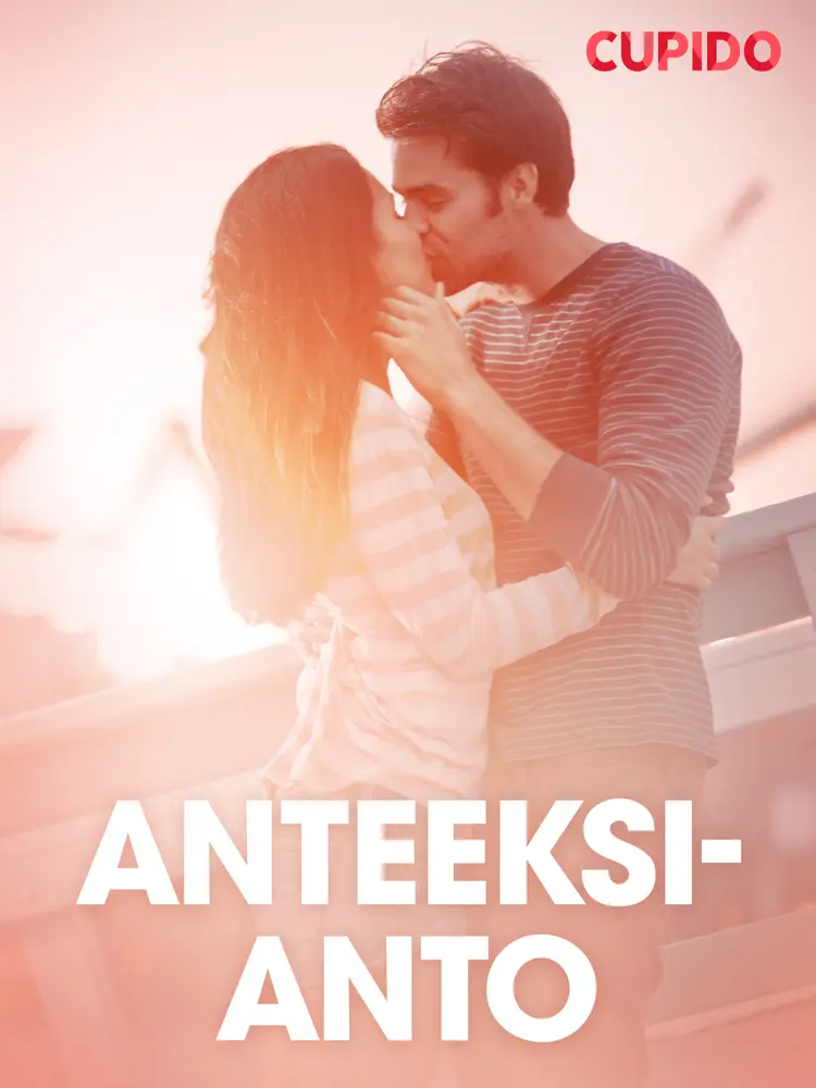 Anteeksianto - eroottinen novelli af Cupido