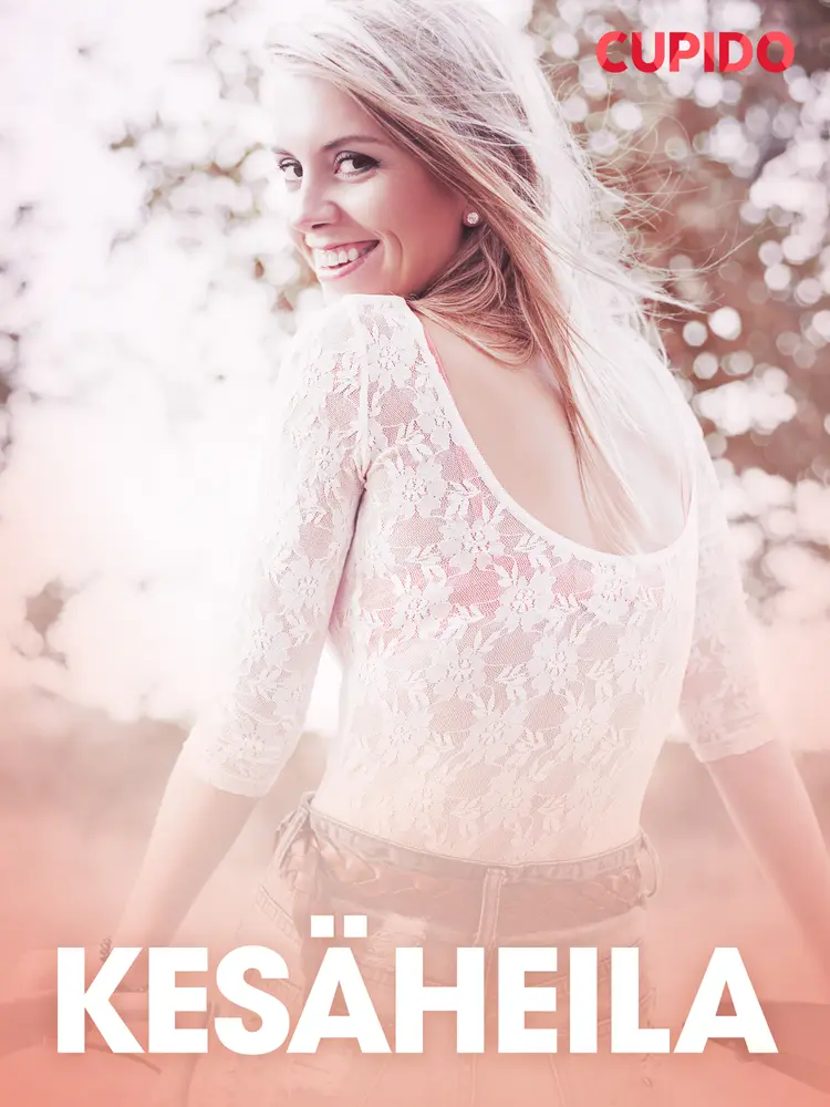 Kesäheila - eroottinen novelli af Cupido