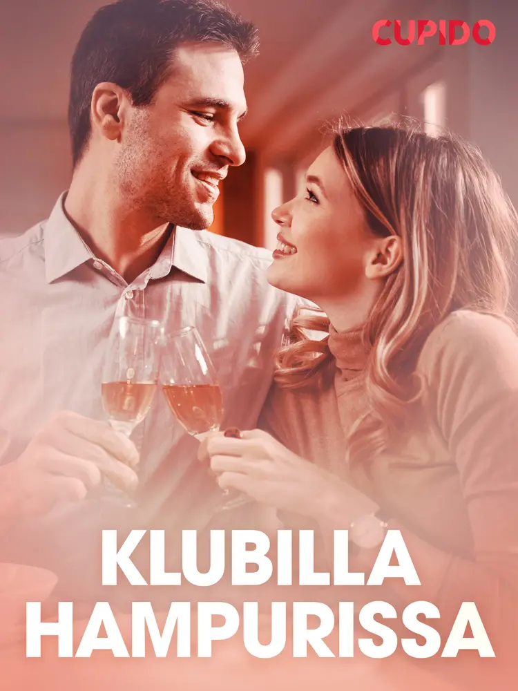 Klubilla Hampurissa - eroottinen novelli af Cupido