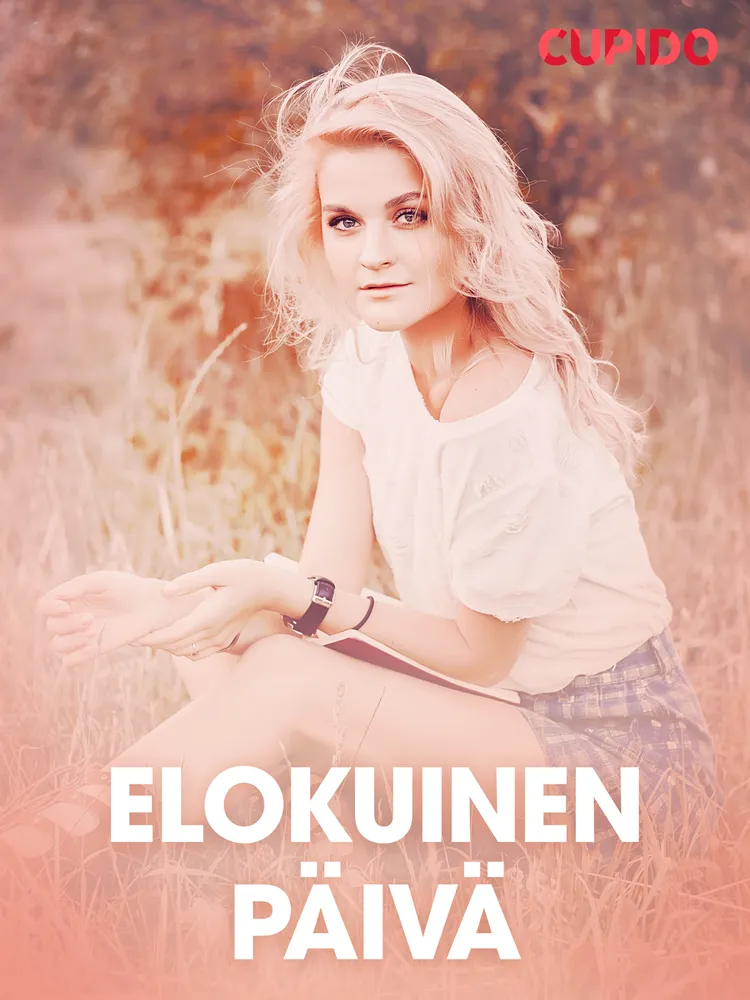 Elokuinen päivä - eroottinen novelli af Cupido