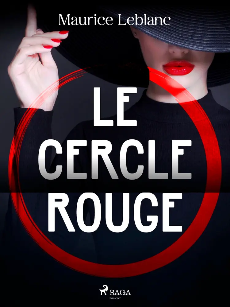 Le Cercle Rouge af Maurice Leblanc