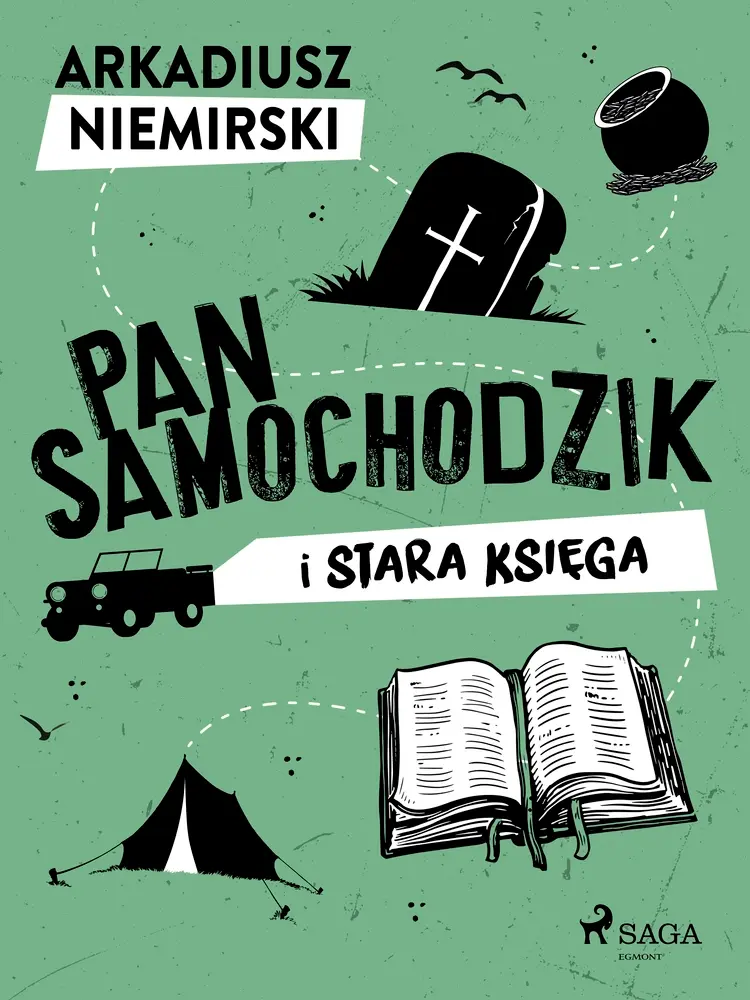 Pan Samochodzik i stara księga af Arkadiusz Niemirski