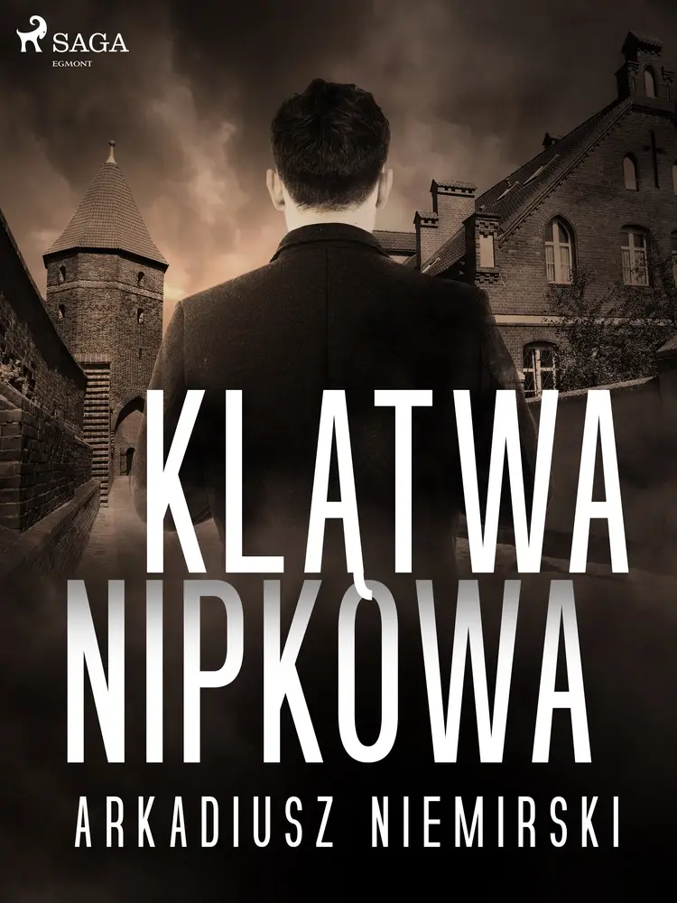 Klątwa Nipkowa af Arkadiusz Niemirski