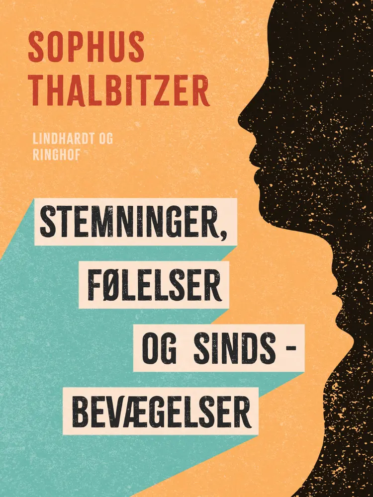 Stemninger, følelser og sindsbevægelser af Sophus Thalbitzer