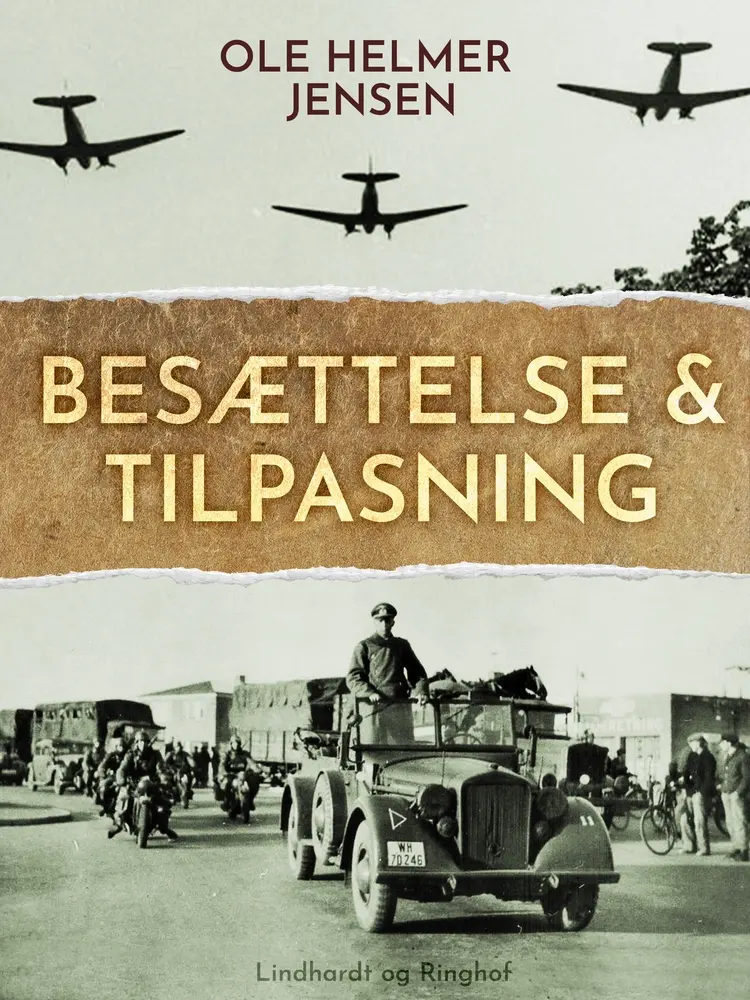 Besættelse og tilpasning af Ole Helmer Jensen