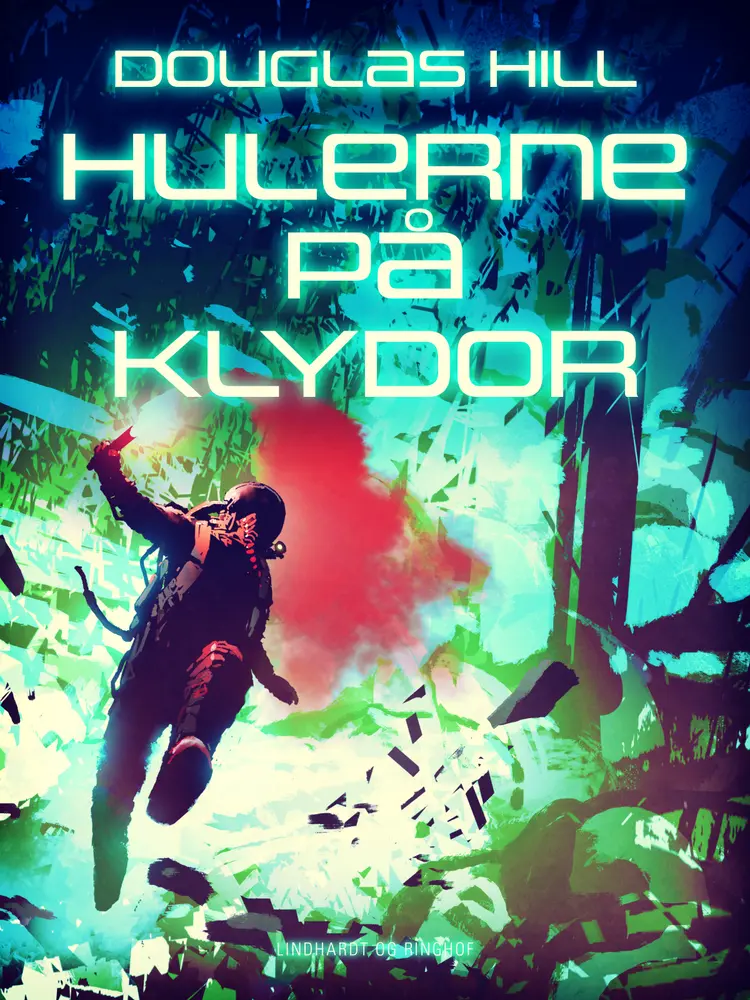 Hulerne på Klydor af Douglas Hill