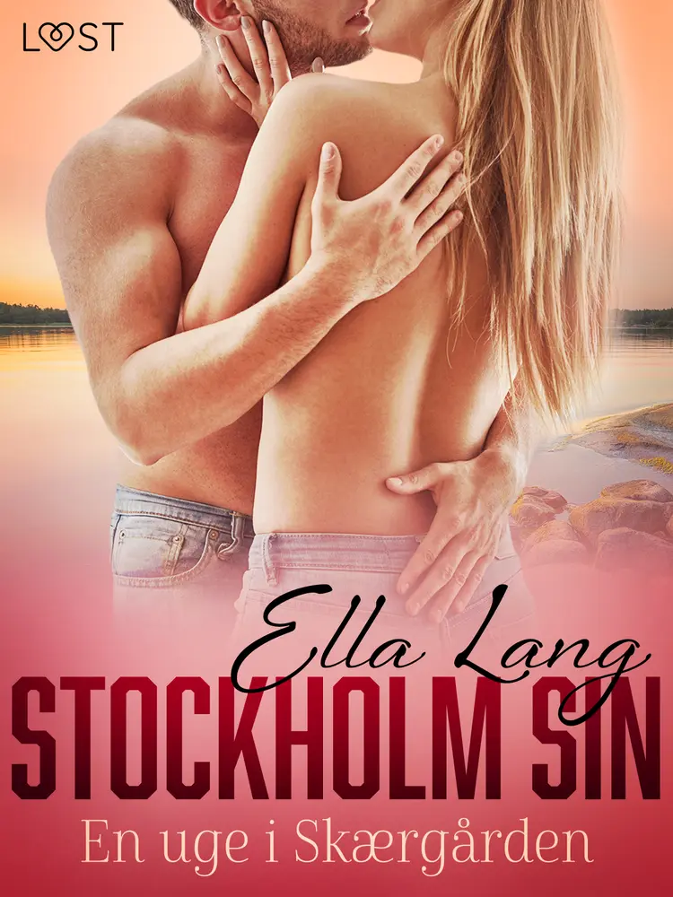Stockholm Sin: En uge i Skærgården - erotisk novelle af Ella Lang