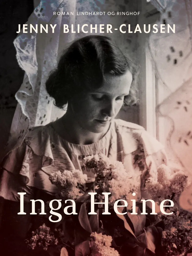 Inga Heine. En nutidsfortælling af Jenny Blicher-Clausen