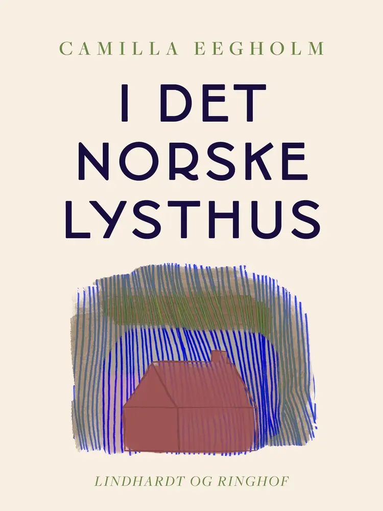 I det norske lysthus af Camilla Eegholm