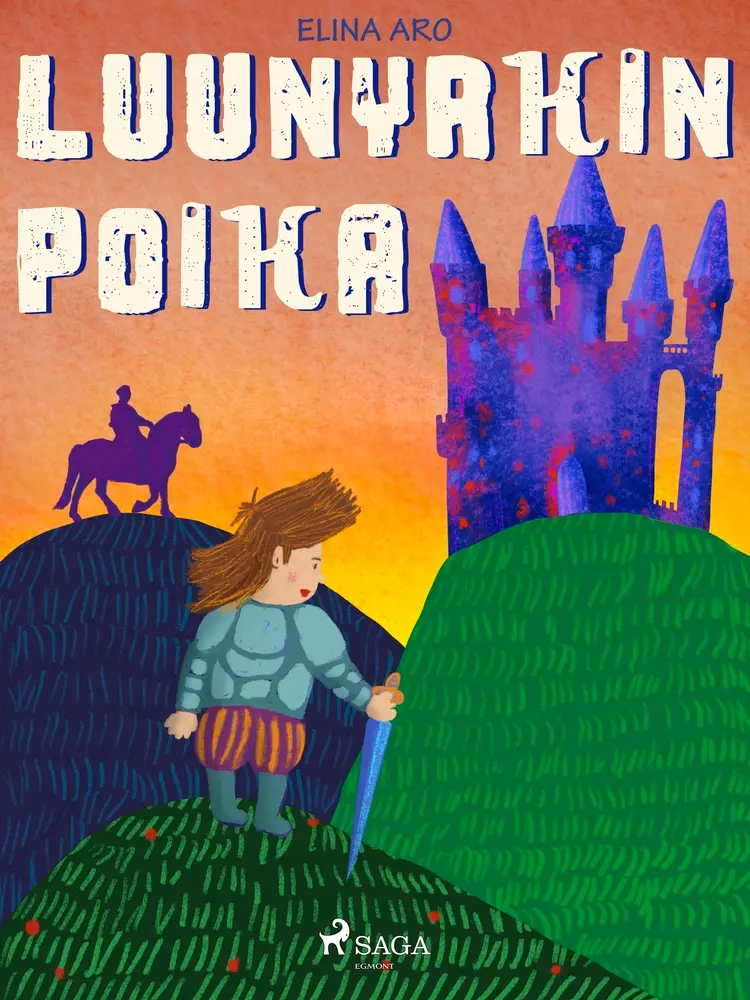 Luunyrkin poika af Elina Aro