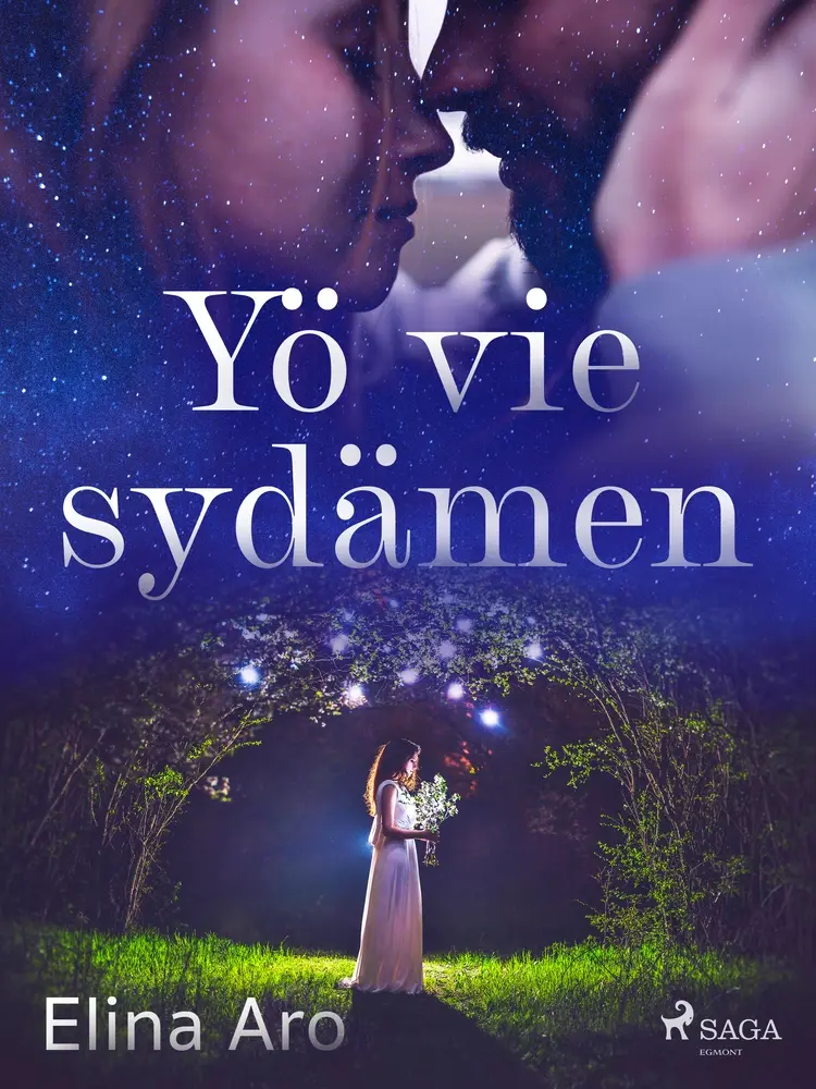 Yö vie sydämen af Elina Aro