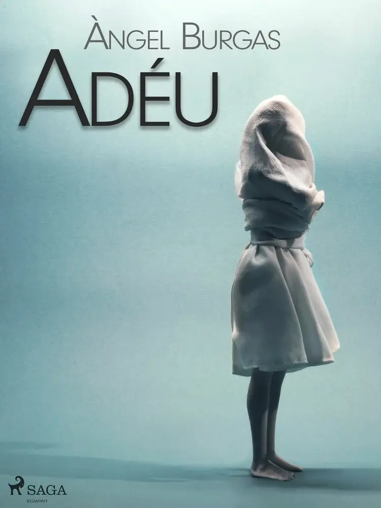 Adéu af Angel Burgas
