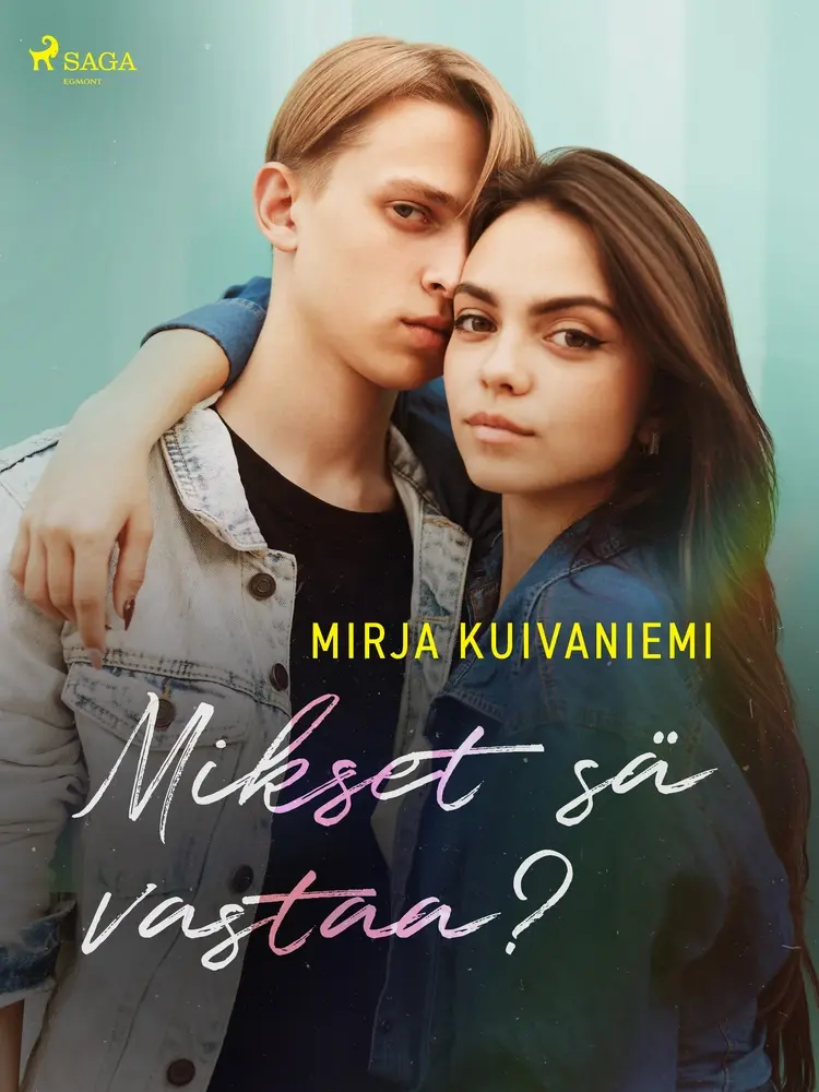 Mikset sä vastaa? af Mirja Kuivaniemi