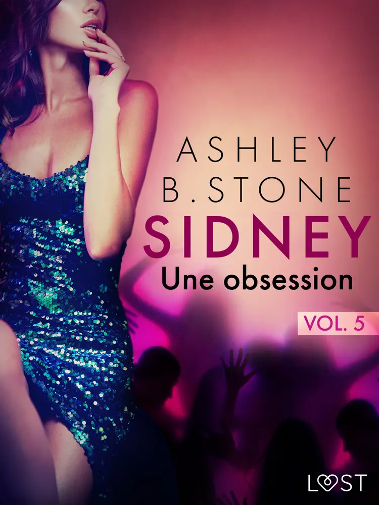 Une obsession - Une nouvelle érotique af Ashley B. Stone