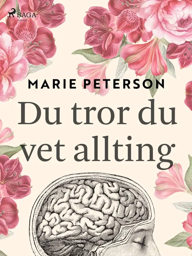 Du tror du vet allting af Marie Peterson