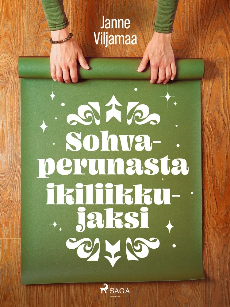 Sohvaperunasta ikiliikkujaksi af Janne Viljamaa