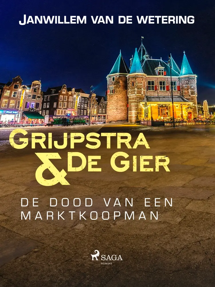 De dood van een marktkoopman af Janwillem van de Wetering