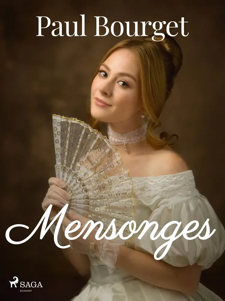 Mensonges af Paul Bourget