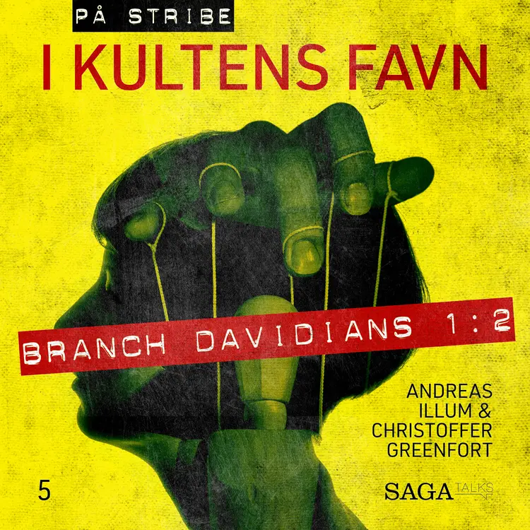 I kultens favn - Branch Davidians 1:2 af Christoffer Greenfort