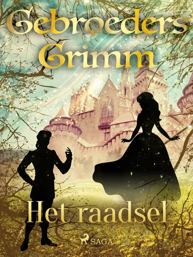 Het raadsel af De gebroeders Grimm