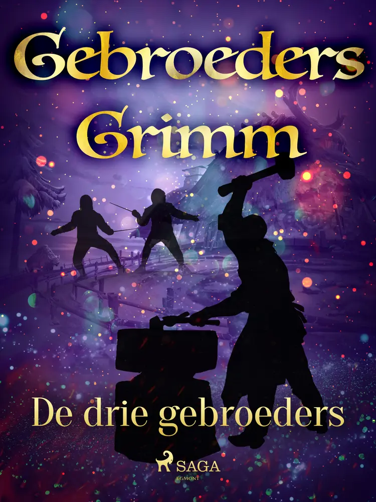 De drie gebroeders af De gebroeders Grimm