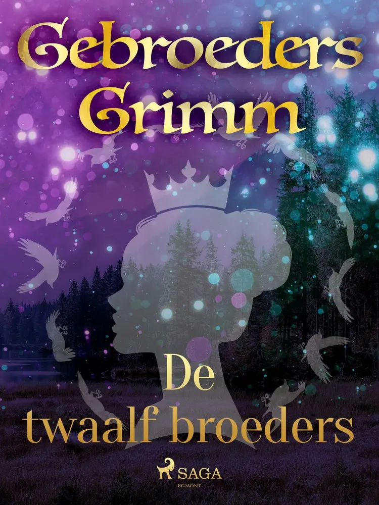 De twaalf broeders af De gebroeders Grimm