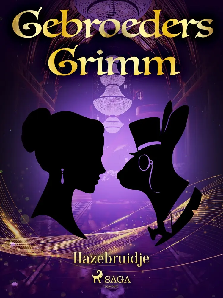 Hazebruidje af De gebroeders Grimm