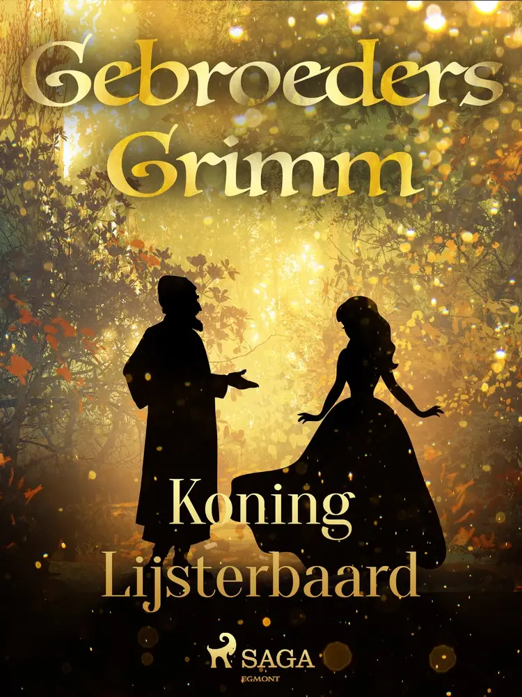 Koning Lijsterbaard af De gebroeders Grimm
