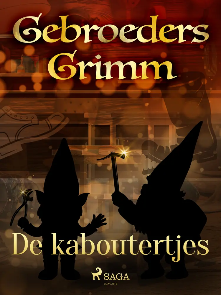 De kaboutertjes af De gebroeders Grimm