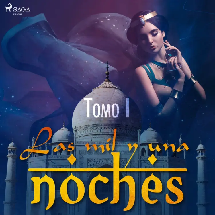 Las mil y una noches. Tomo I af Anonimo