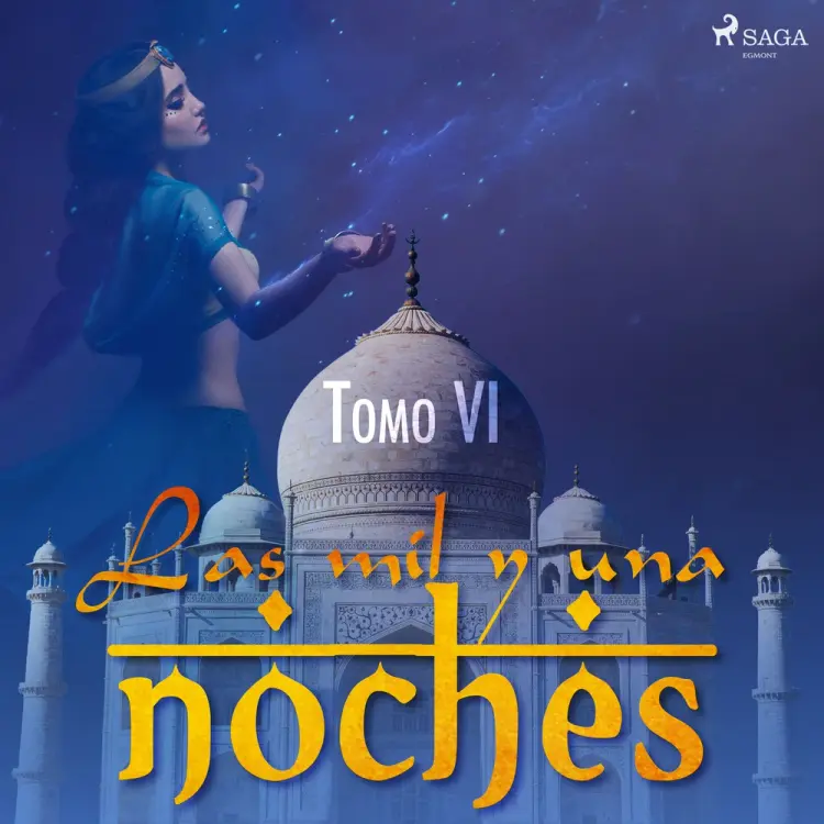 Las mil y una noches. Tomo VI af Anonimo