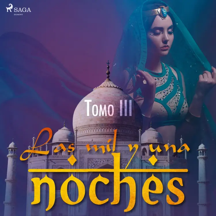 Las mil y una noches. Tomo III af Anonimo