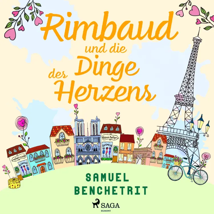 Rimbaud und die Dinge des Herzens af Samuel Benchetrit