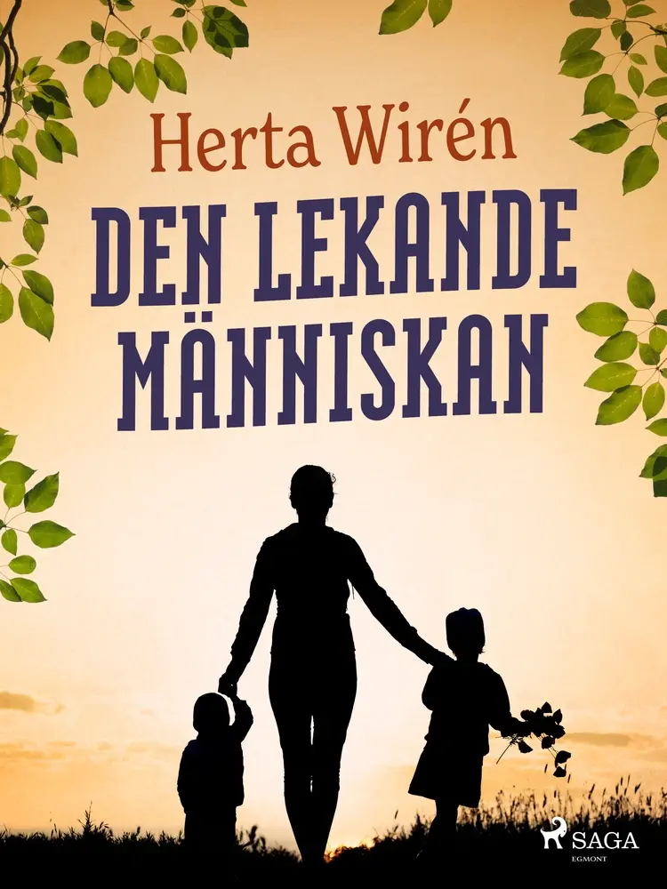 Den lekande människan af Herta Wirén