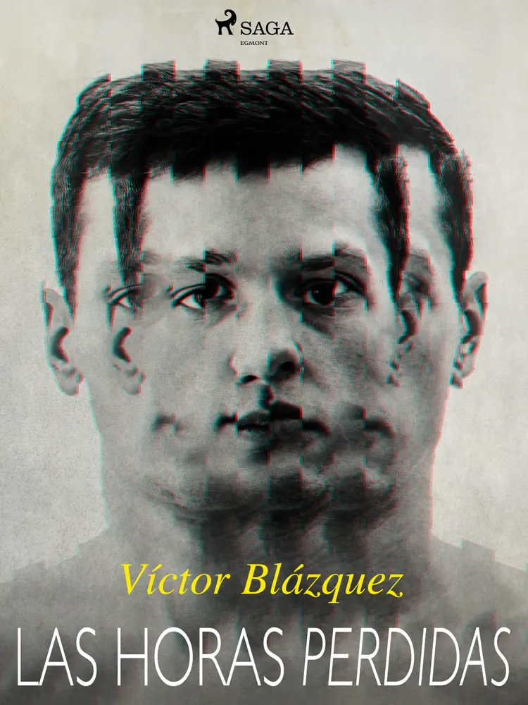 Las horas perdidas af Víctor Blázquez García