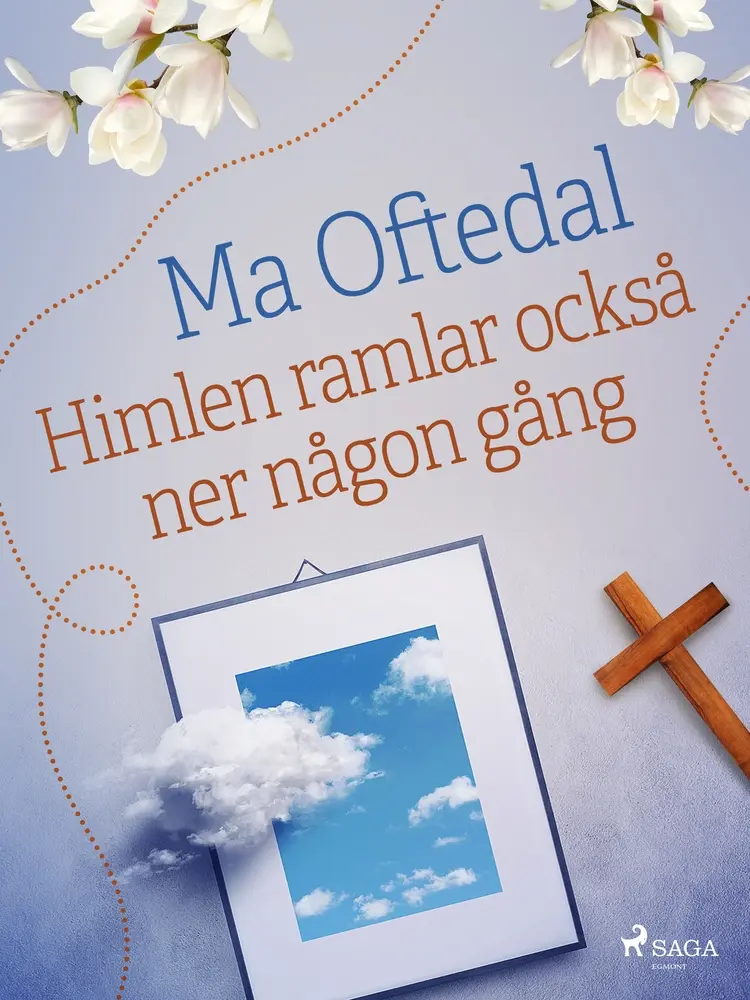 Himlen ramlar också ner någon gång af Ma Oftedal