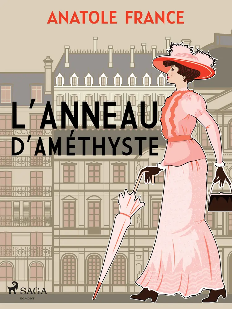 L'Anneau d'améthyste af Anatole France