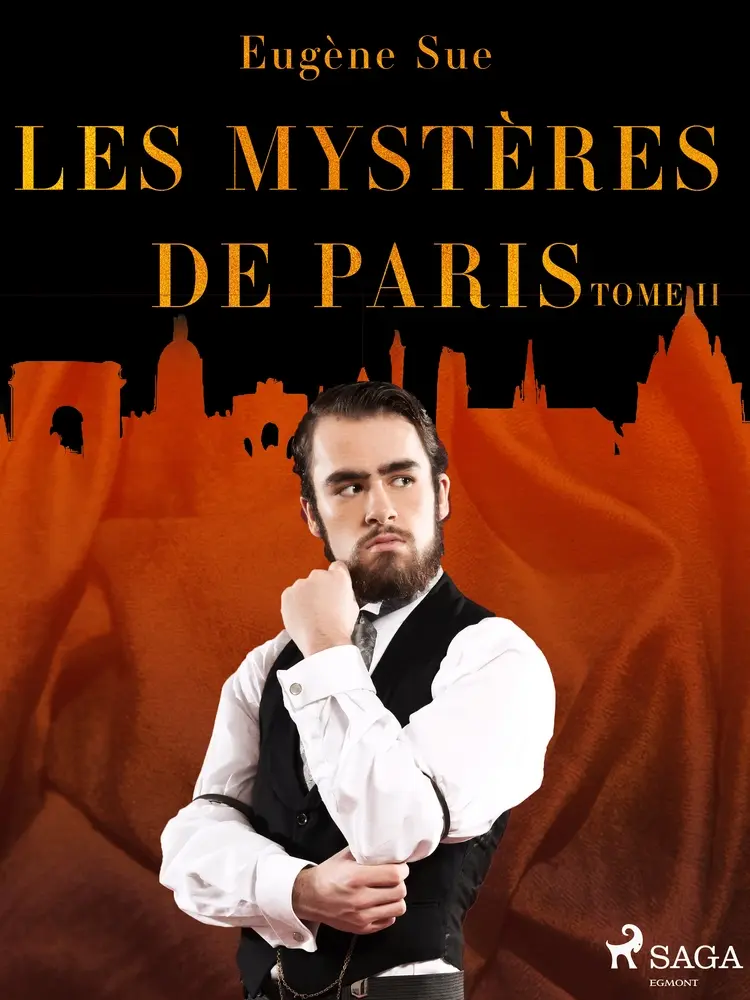 Les Mystères de Paris--Tome II af Eugene Sue