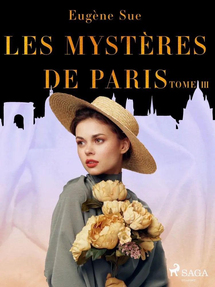 Les Mystères de Paris--Tome III af Eugene Sue