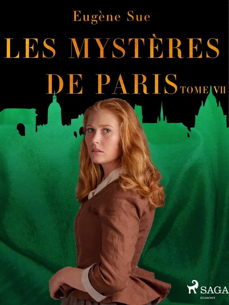 Les Mystères de Paris--Tome VII af Eugene Sue